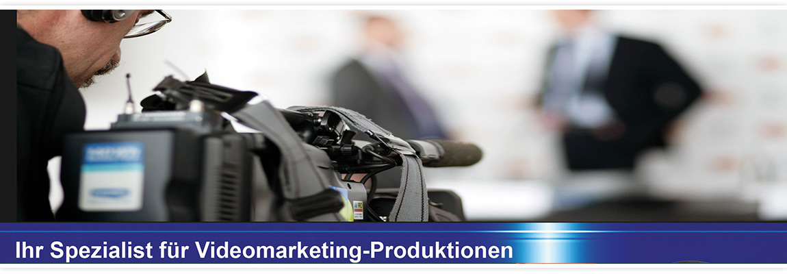 Videomarketing - Filmaufnahmen